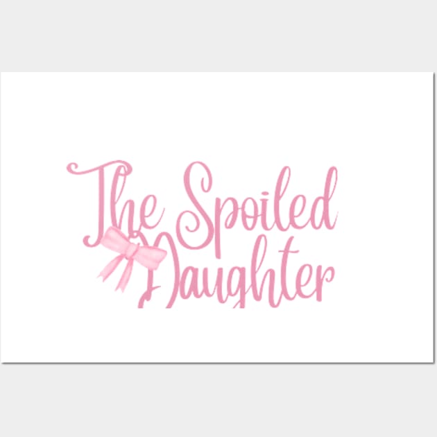 the spoiled daughter Wall Art by cloudviewv2